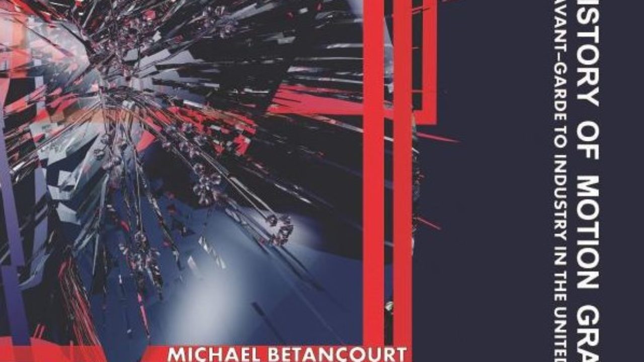 Motionographer The History Of Motion Graphics